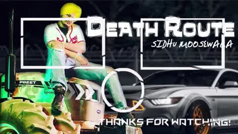 DEATH_ROUTE_(Sidhu_Moosewala)_ll_Latest_Punjabi_Songs_2018_ll_Birring_Production