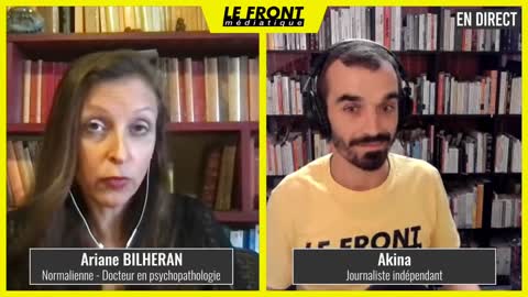 2022 Ariane Bilheran - Le Front Médiatique - Chroniques du Totalitarisme