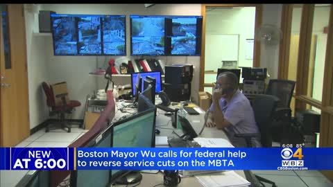 Boston Mayor Michelle Wu asking for federal help to reverse service cuts on the MBTA