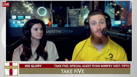 His GloryTake FiVe: Special Guest Ryan Wimpy