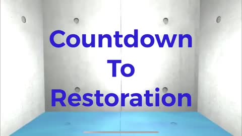 Countdown to Restoration Episode 54