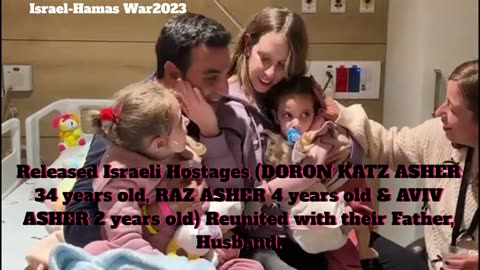 Israel-Hamas War2023 : Released Hostage Reunited with their Family