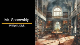Mr. Spaceship - Philip K. Dick
