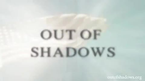 The Out Of The Shadows documentary