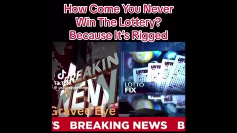Lottery is Rigged w Proof