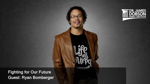 Fighting for Our Future with Guest Ryan Bomberger