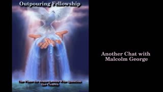 Outpouring Fellowship 16 - Biblical Manhood w/ Malcolm George