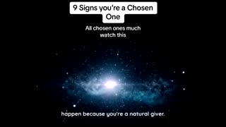 NINE SIGNS YOU'RE A CHOSEN ONE