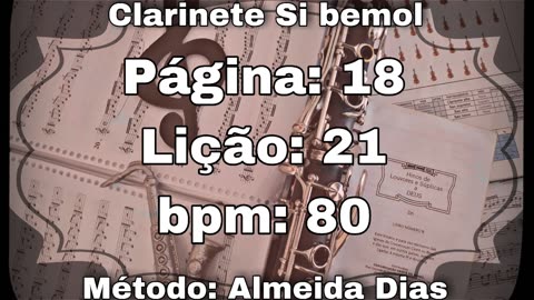 Página: 18 Lição: 21 - Clarinete Si bemol [80 bpm]