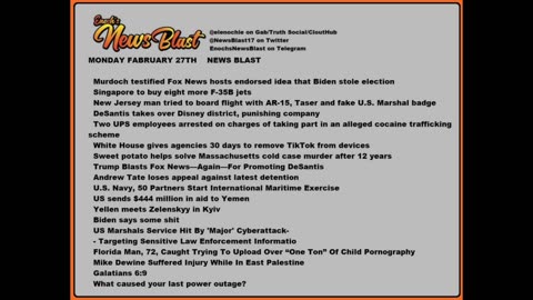 Monday, February 27, 2023 News Blast. #Enoch #NewsBlastReading #NBR