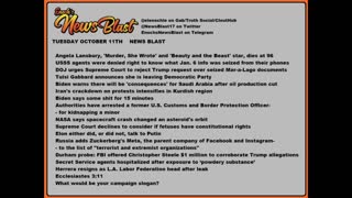 Tuesday October 11, 2022 News Blast#Enoch #NewsBlastReading #NBR