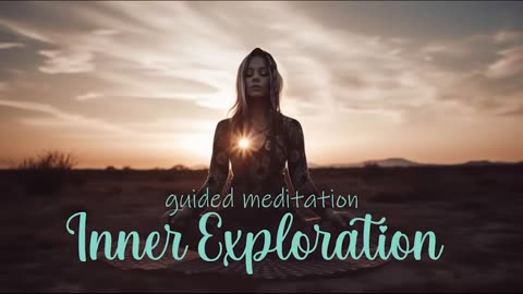 15 Minute Guided Meditation for Inner Exploration A Path to Discovery