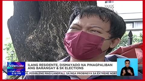 Ilang residente, dismayado na ipinagpaliban ang Barangay at SK elections