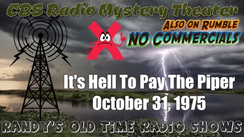 75-10-31 CBS Radio Mystery Theater Its Hell To Pay The Piper