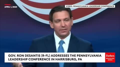 JUST IN- DeSantis Blasts Alvin Bragg For Trump Indictment In Speech To Pennsylvania Conservatives