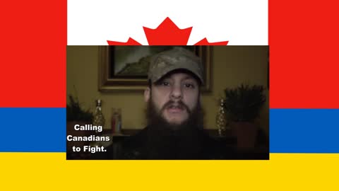 Canadians Volunteers to Aid Ukraine's War Against Russia. I Plea The Canadian Military to Help.