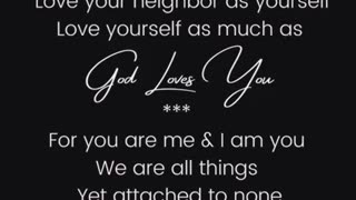 Love your neighbour as much as you love yourself