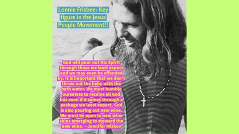 What can we learn from the life of Lonnie Frisbee, who is depicted in the Jesus Revolution Film?