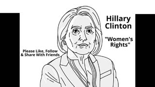 Hillary Clinton - "Women's Rights"