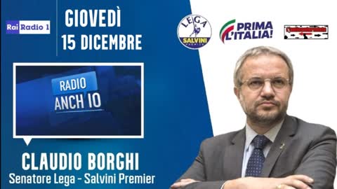🔴 Intervista radiofonica al Sen. Claudio Borghi a "Radio anch'io" su Radio1 del 15/12/2022 (MES)