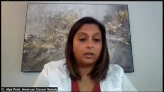 Dr. Alpa Patel of American Cancer Society