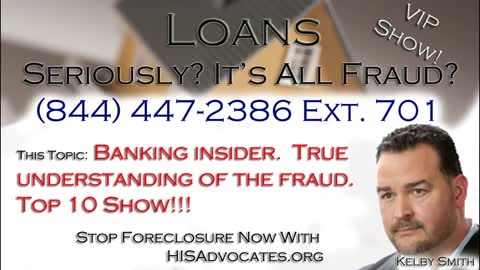 Info #201-Guest Clayton A Banking insider. True understanding of the fraud. Top 10 Show!!!