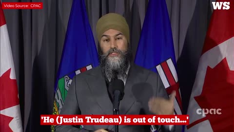 'He (Justin Trudeau) is out of touch...'