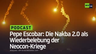 Pepe Escobar: Die Nakba 2.0 als Wiederbelebung der Neocon-Kriege