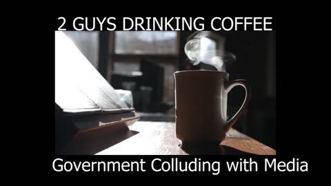 2 Guys Drinking Coffee Episode 143 - Holy S**t, what's going on in this country?