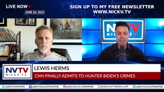 Lewis Herms Discusses CNN Finally Admits To Biden Crimes with Nicholas Veniamin