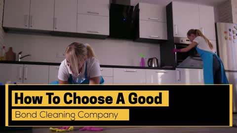 How To Choose A Good Bond Cleaning Company