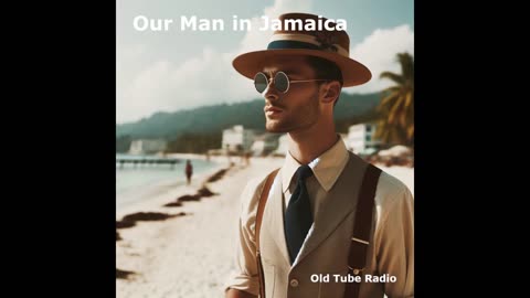 Our Man in Jamaica a Noel Coward Mystery. BBC RADIO DRAMA