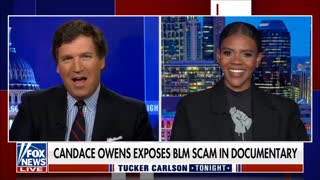 Tucker Carlson: Candace Owens Details Shocking Documentary Exposing Black Lives Matter Funding