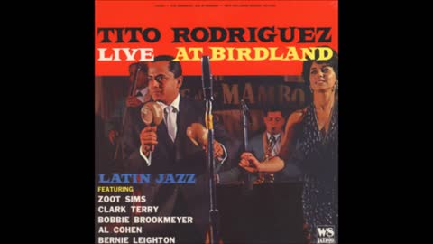 TITO RODRÍGUEZ: Live At Birdland.