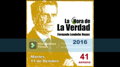 (2016-S41) Fernando Londoño Hoyos - Mar 11 de Oct, 2016