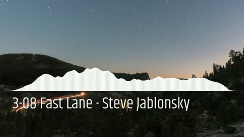 3-08 Fast Lane - Steve Jablonsky