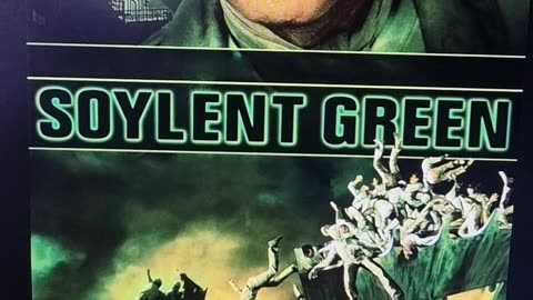 Have you seen Soylent Green