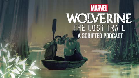 Marvel’s Wolverine The Lost Trail Chapter 2 Clip The Forgotten