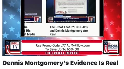 Mike Lindell on Dennis Montgomery's evidence.