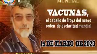 14-02-2023 Vacunas, El Caballo De Troya Del Nuevo Orden De Esclavitud Mundial