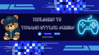 Welcome To Teddie Stylez Gaming!!!