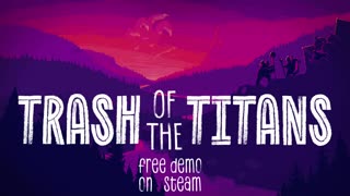 Trash of the Titans - Official Gameplay Trailer