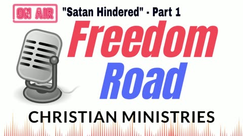 Satan Hindered - Part 1