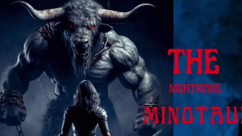 The Nightmare Minotaur