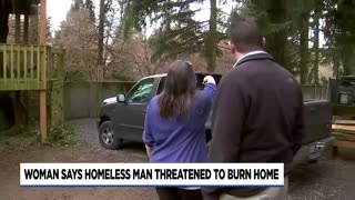 Homeless man threatens to burn woman's house in Portland