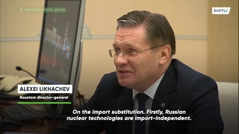 'Russian nuclear technologies are import-independent' - chief of Rosatom Likhachev - Ruptly