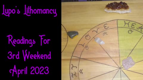 Beware Of The Narcissist This Weekend- Lithomancy Tarot Reading For 3rd Weekend Of April 2023