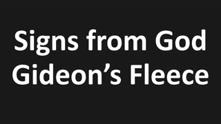 Signs from God, Gideon's Fleece