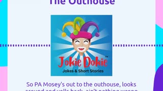 Jokie Dokie™ - "The Outhouse"