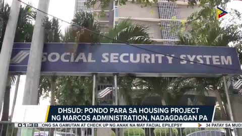 DHSUD Pondo para sa housing project ng Marcos Administration, nadagdagan pa